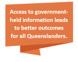 Access to government-held information leads to better outcomes for all Queenslanders